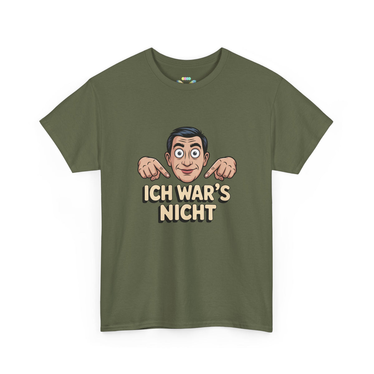 T-Shirt — "Ich war's nicht"