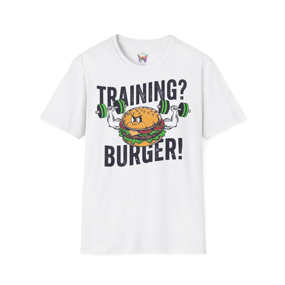Training? Burger! T-Shirt — Funny Gym Burger Workout Tee