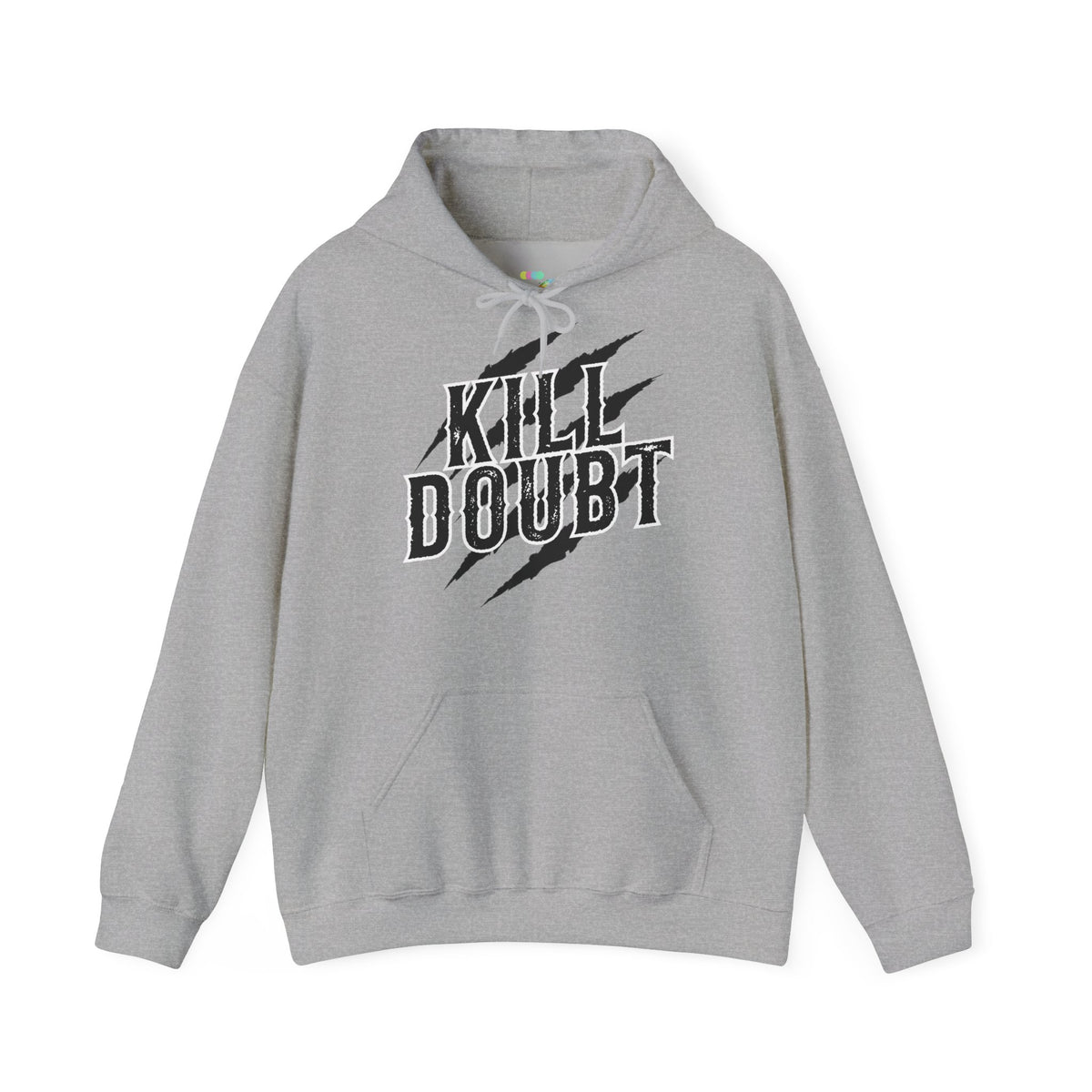 Hoodie — 'Kill Doubt'