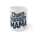 Chaos Manager Mama Keramik Tasse - 300ml