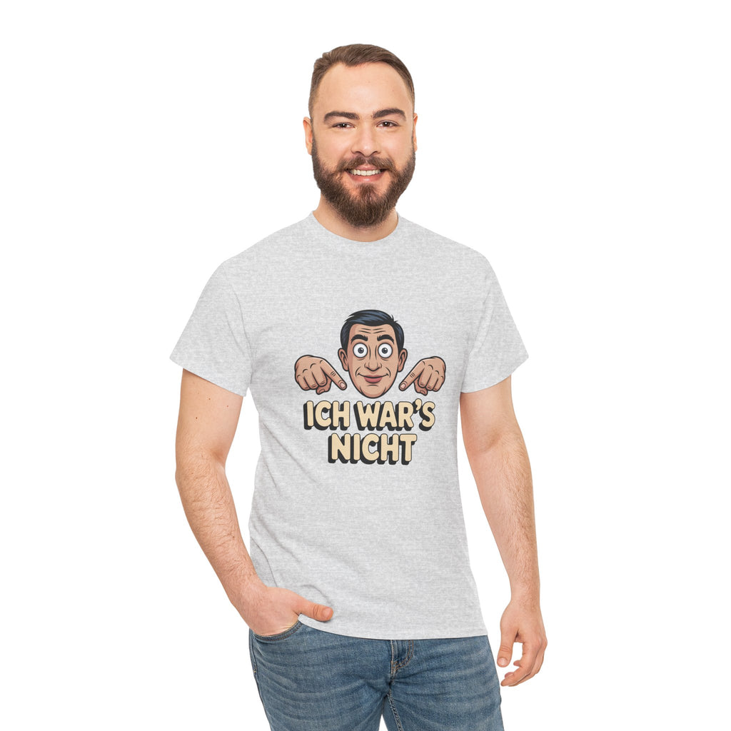 T-Shirt — "Ich war's nicht"