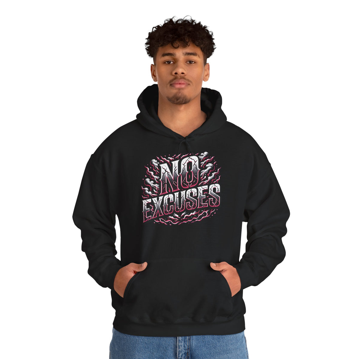 No Excuses Hoodie