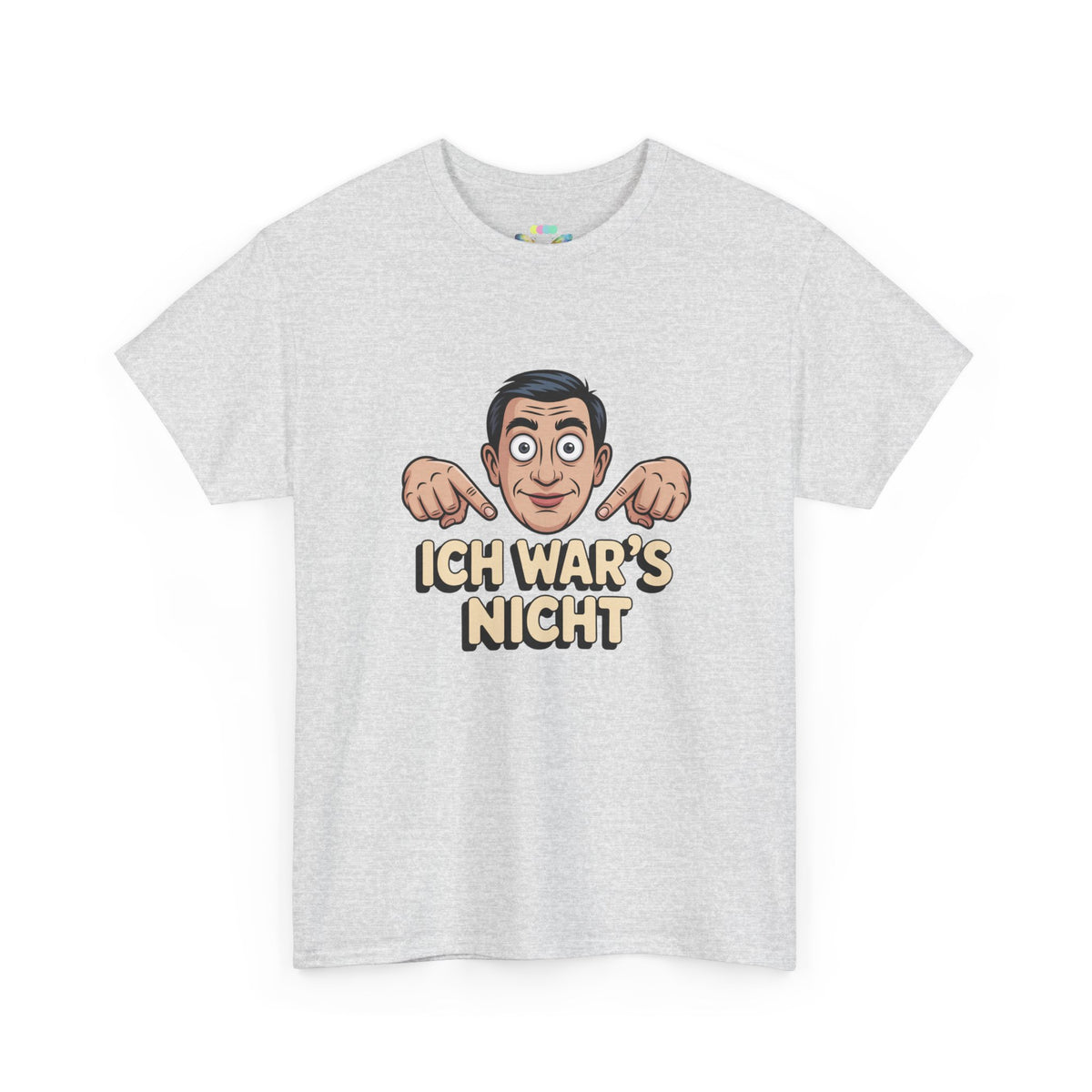 T-Shirt — "Ich war's nicht"