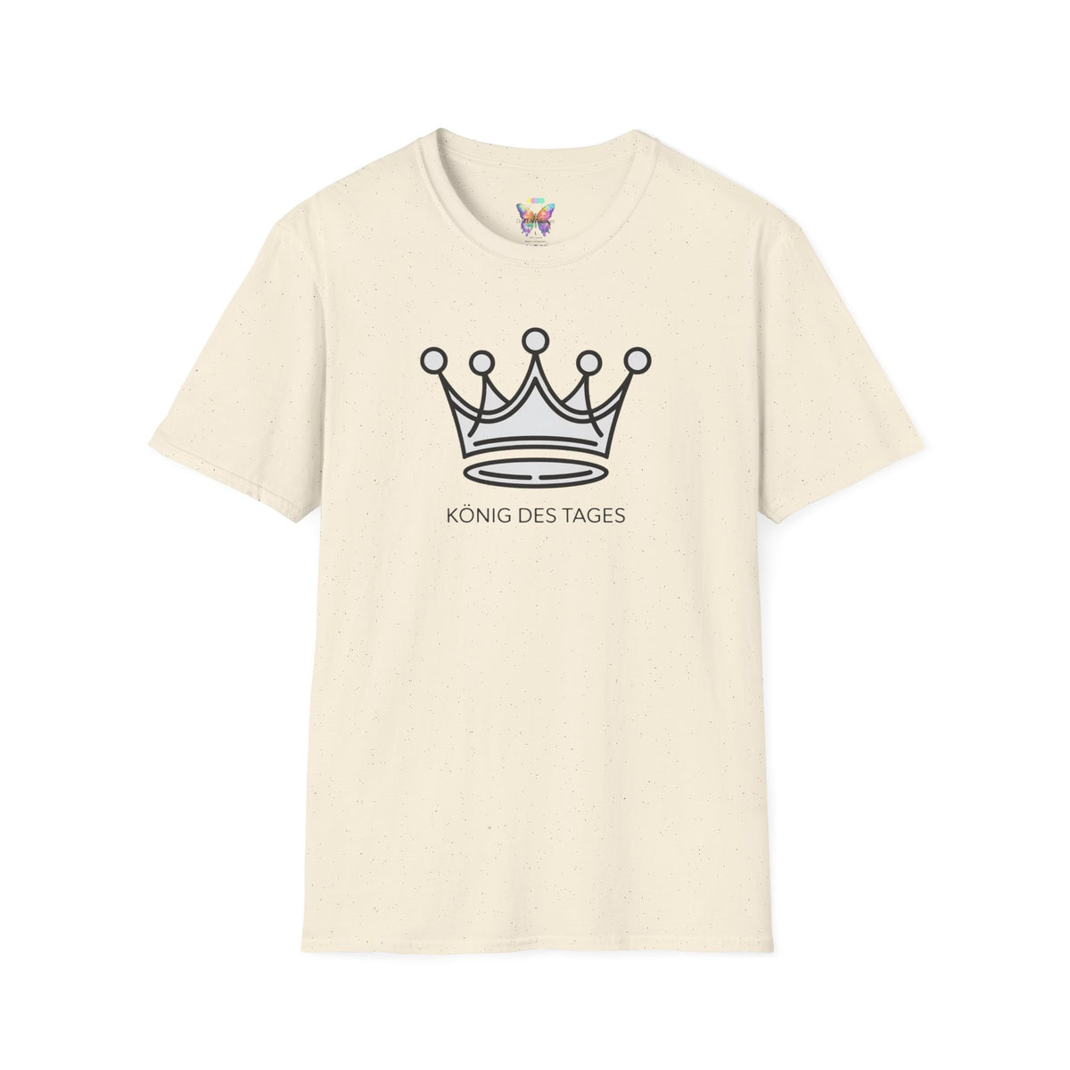 King of the Day T-Shirt — Minimal Crown Design ("König des Tages")